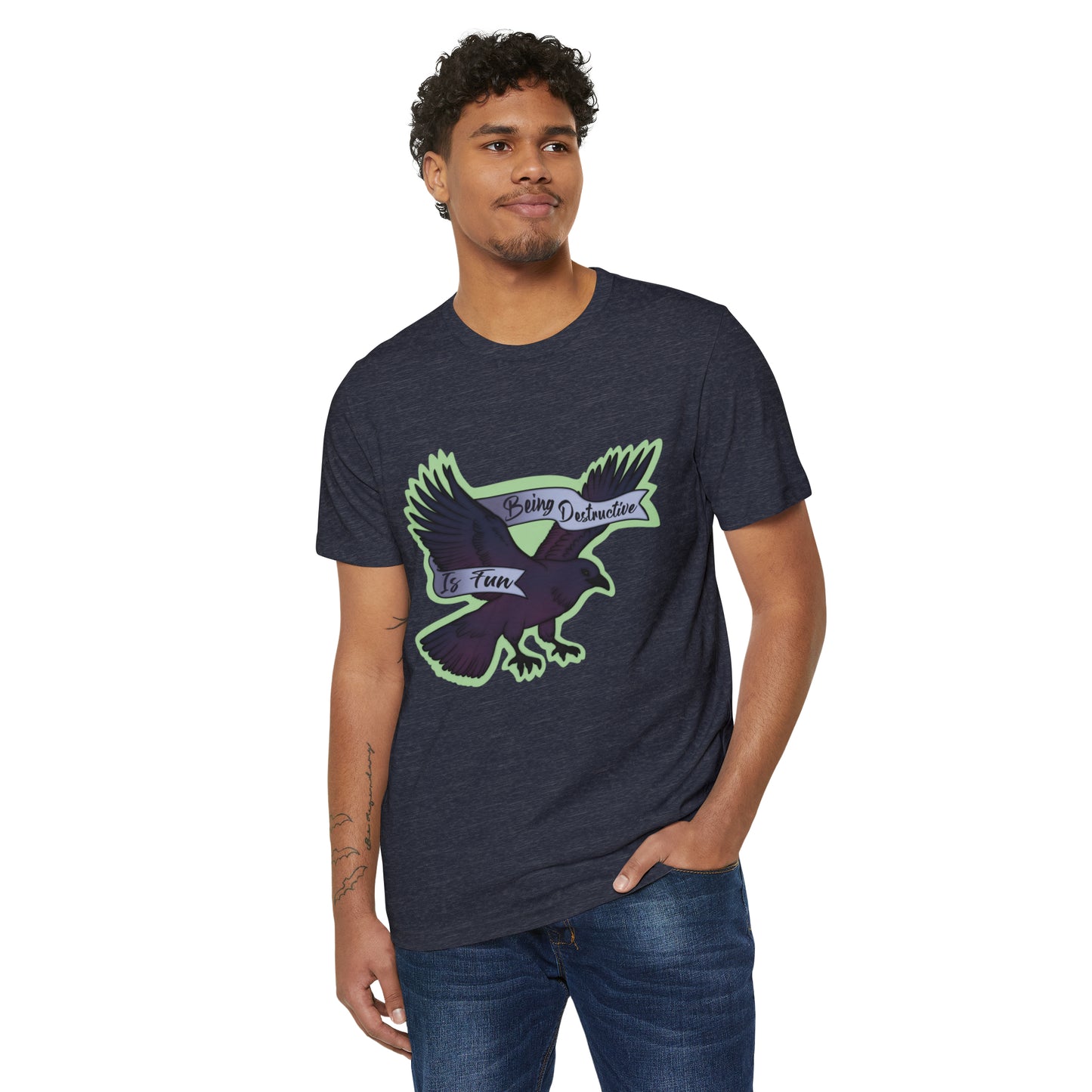 Being Desructive Is Fun Recycled Organic T-Shirt
