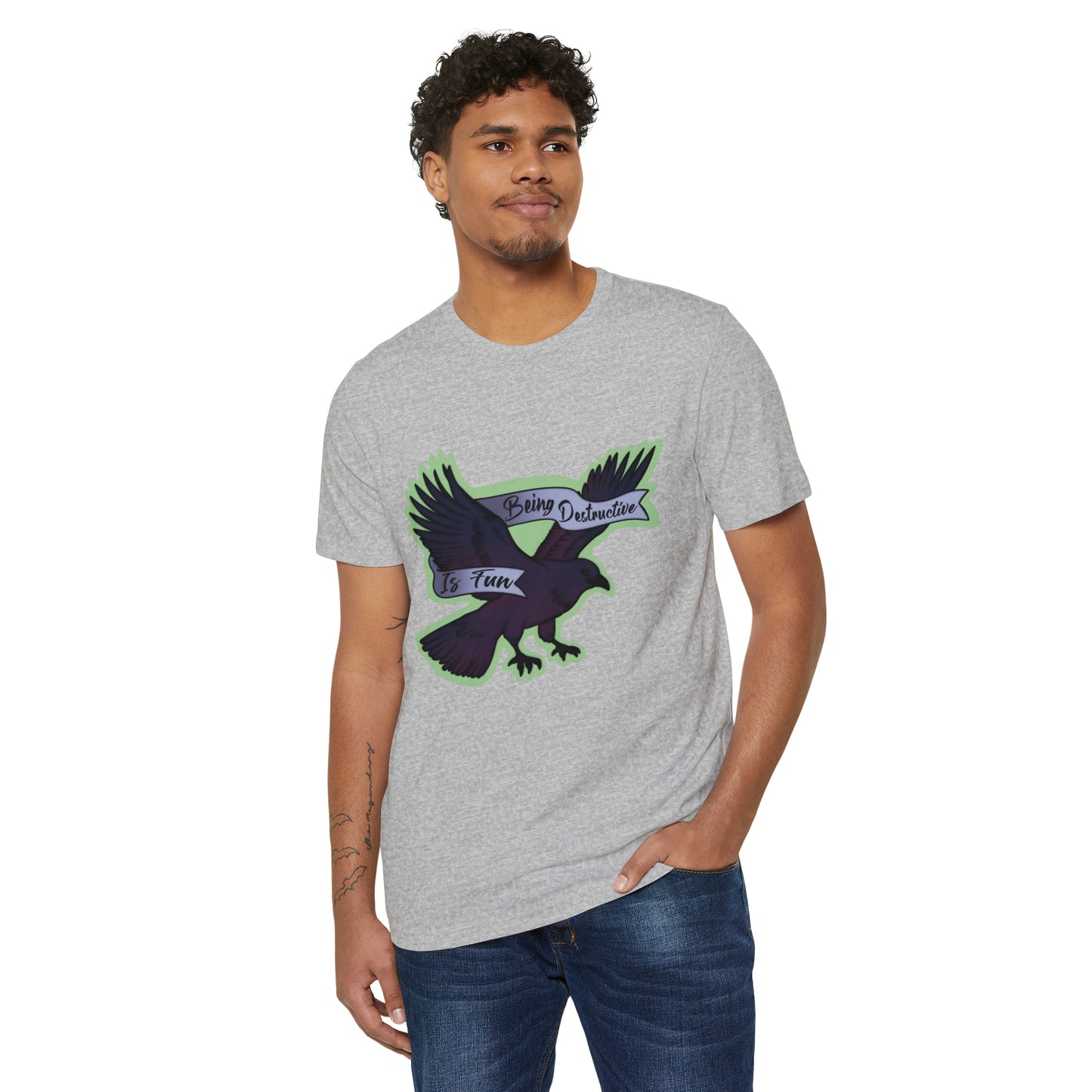 Being Desructive Is Fun Recycled Organic T-Shirt