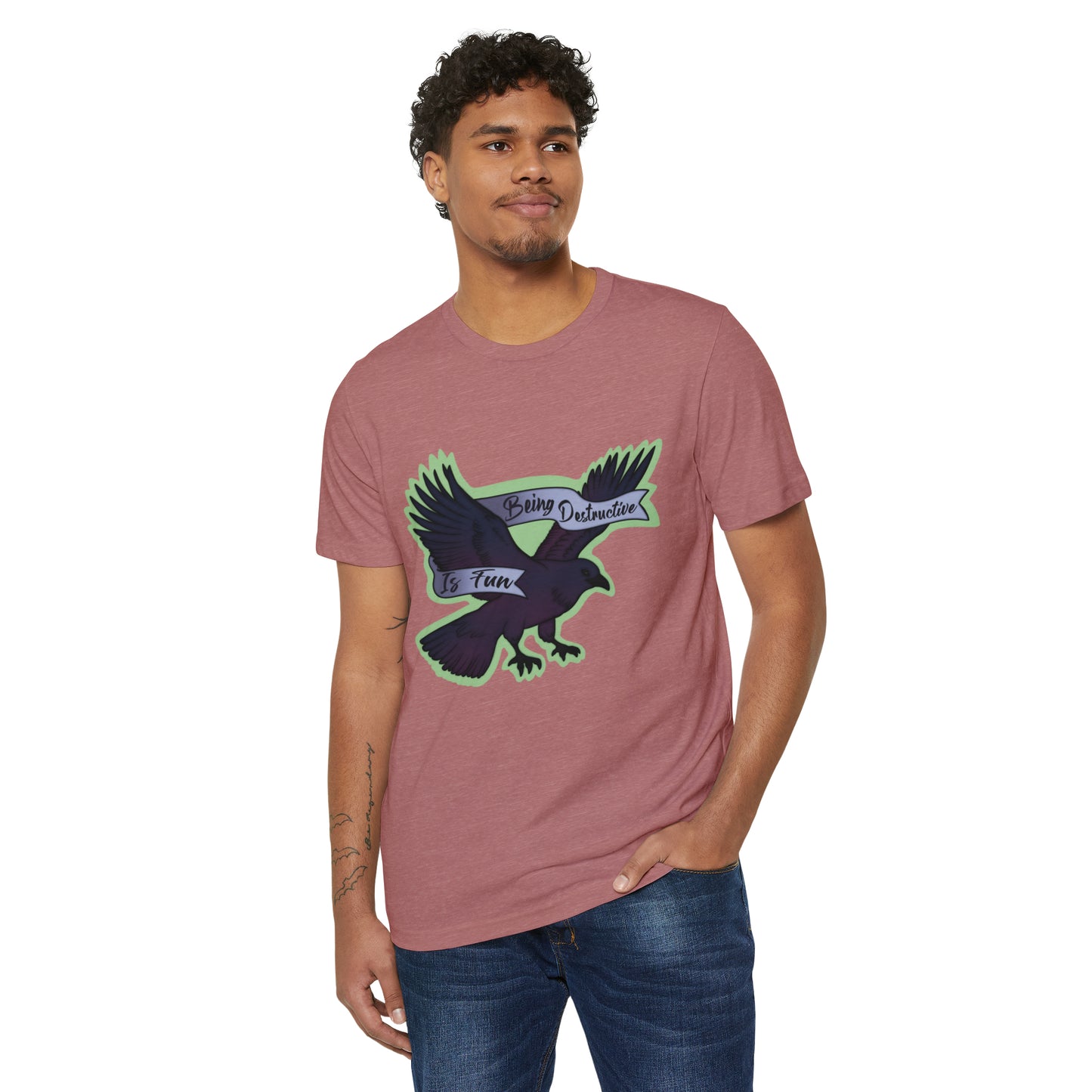 Being Desructive Is Fun Recycled Organic T-Shirt